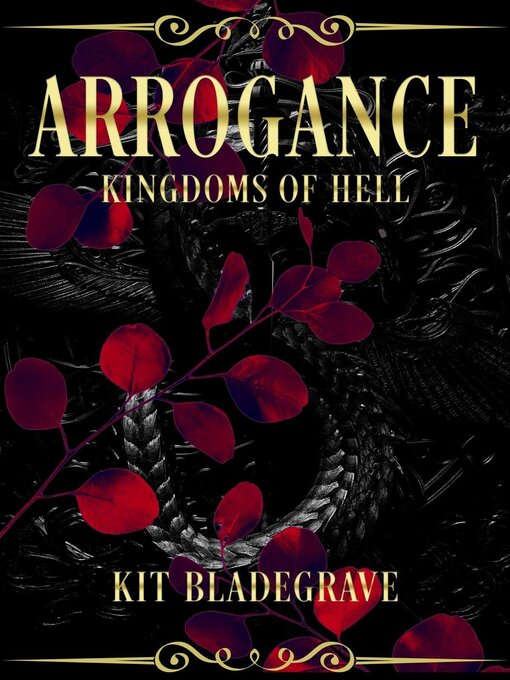 Title details for Arrogance by Kit Bladegrave - Available